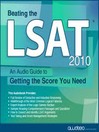 Beating the LSAT 2010 Edition (MP3): An Audio Guide to Getting the Score You Need